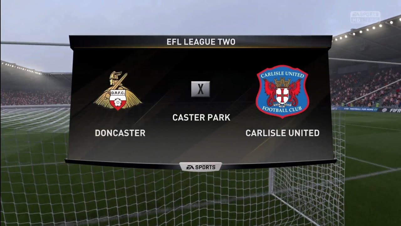 FIFA 17| Modo Carreira - Doncaster| Vitória Contra o Carlisle United! #53