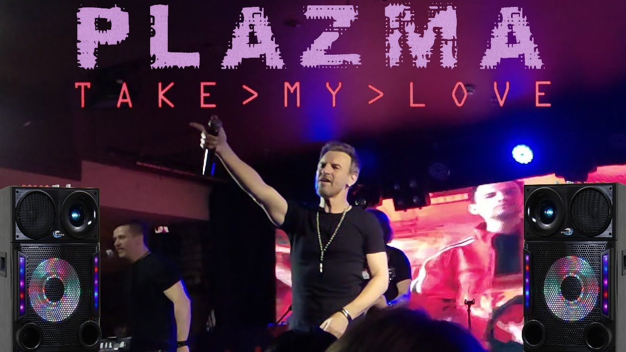 Plazma - Take My Love. Казань 9 ноября 2022 Клуб бар Максимилианс Часть 11