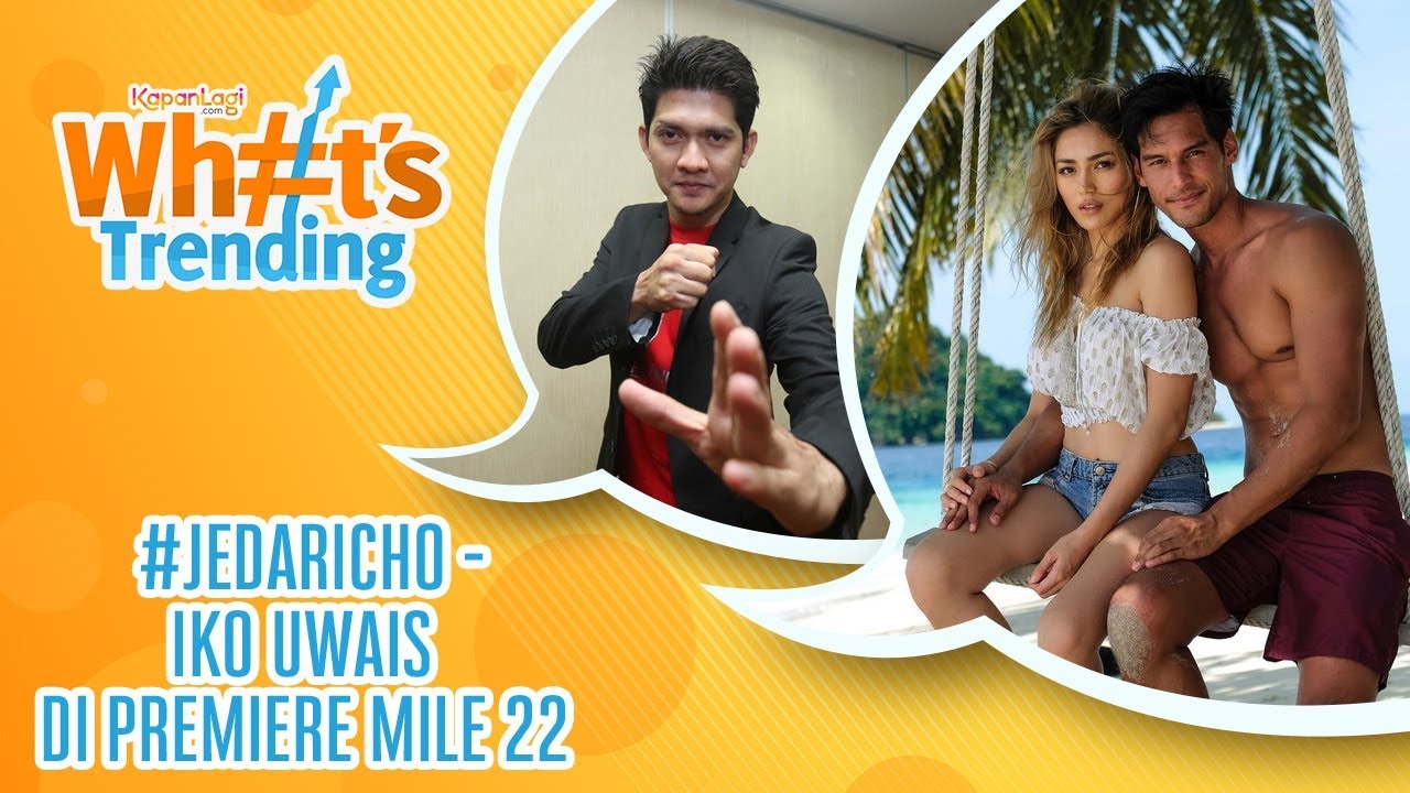 Jessica Iskandar & Richo Kyle Go Public - Iko Uwais di Premiere MILE 22