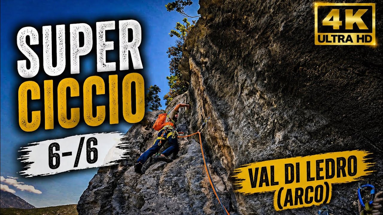 Super Ciccio (6-/6) 🇮🇹- Spannung inklusive - Tolle Kletterei an den Ledro-Felsen