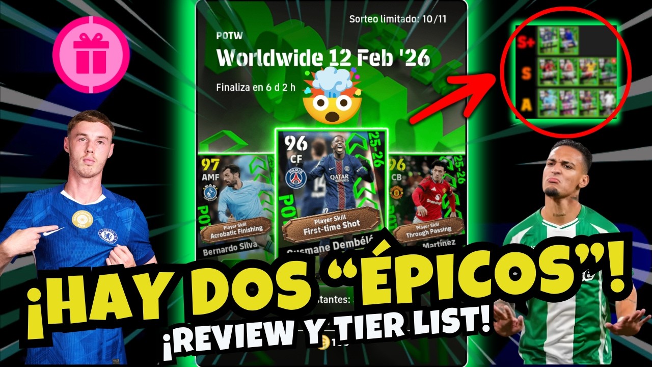 🔥 ¡DOS 'ÉPICOS' ENTRE LOS POTW! ¿VALE LA PENA? 🔥 | ANÁLISIS Y TIER LIST | EFOOTBALL 2026