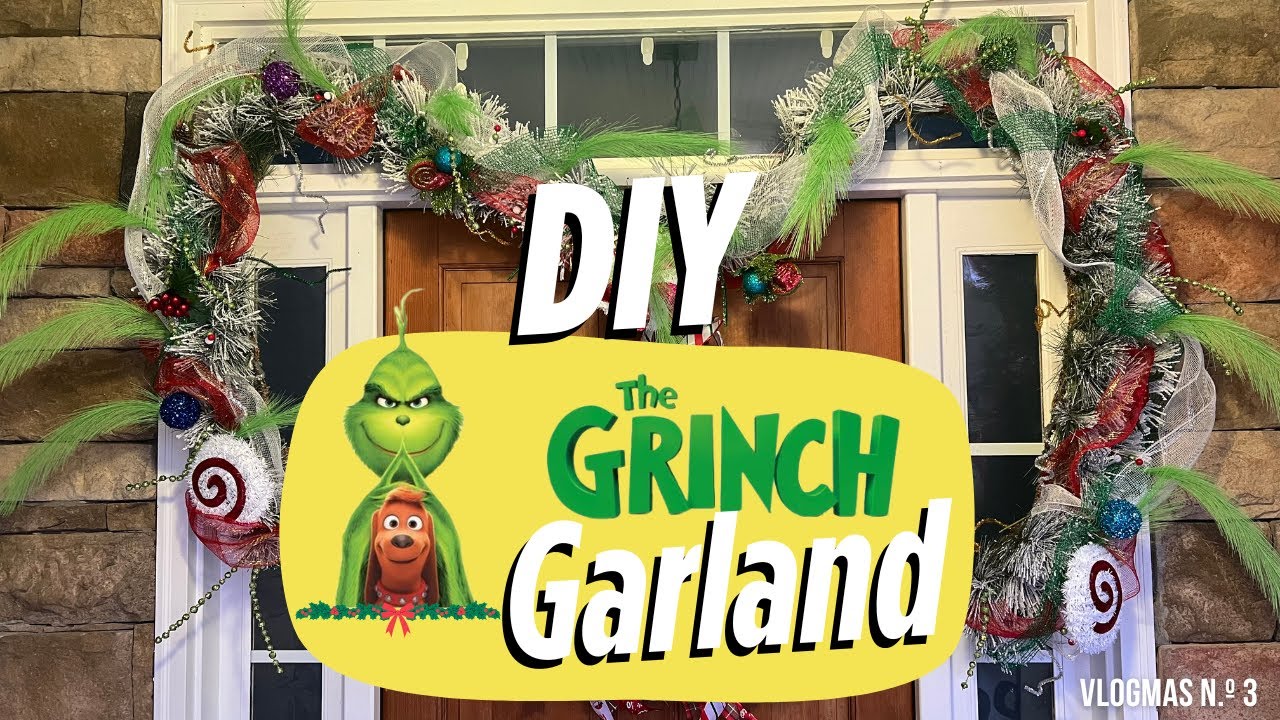 DIY Grinch Christmas Garland Tutorial | Christmas Decorations