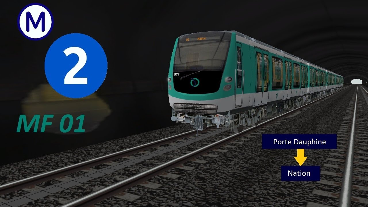 [OR-MSTS] Metro Parisien Ligne 2 Porte Dauphine - Nation en MF01