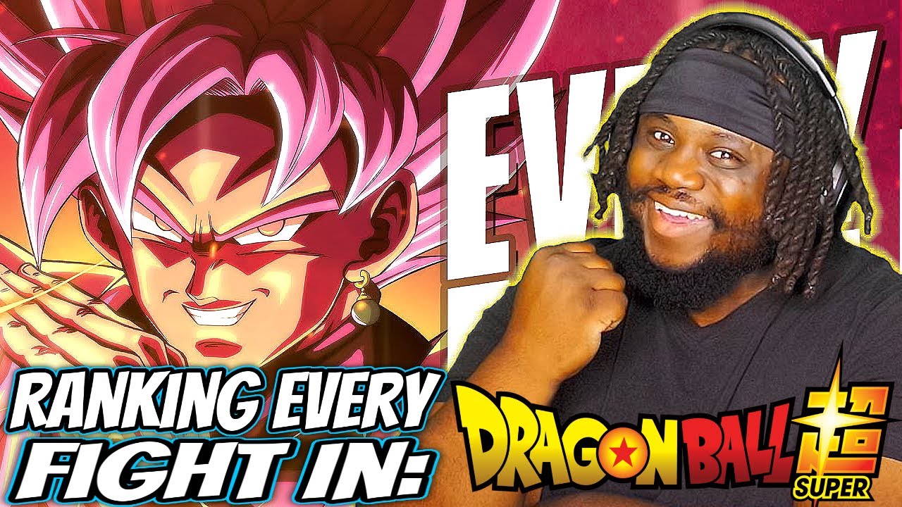 AMAZING FIGHTS! Ranking EVERY Fight in Dragon Ball Super | Dairu Reacts