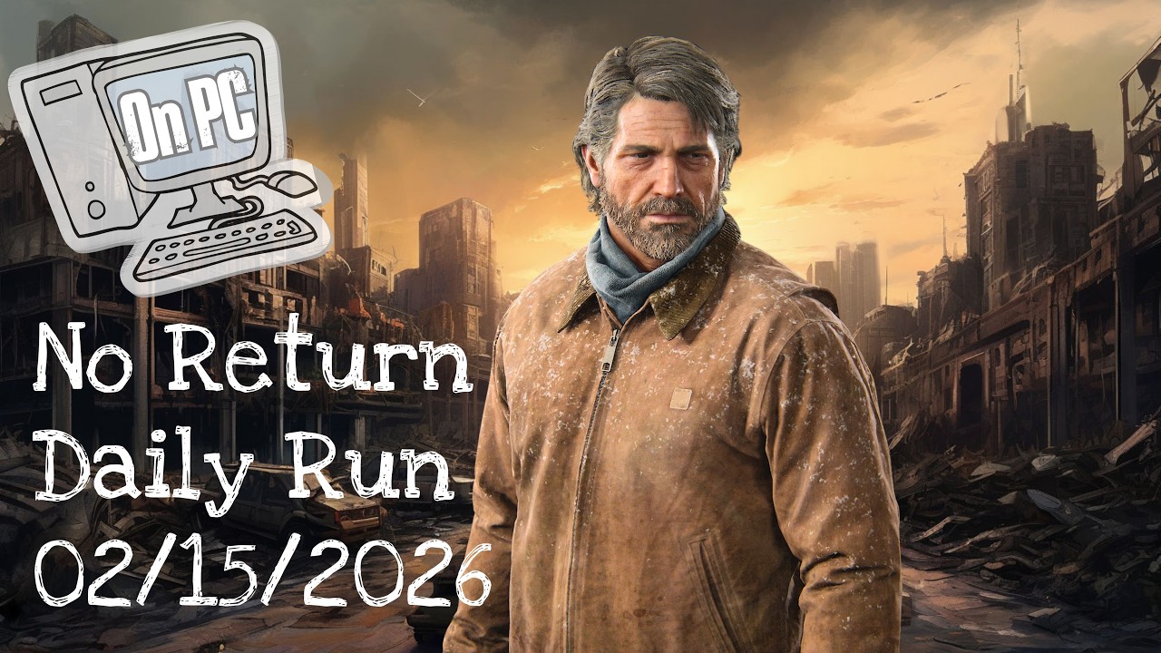[PC] TLOU2 No Return Daily Run on Hard 02.15.2026 bottom-top as Joel by @pocheshirskiy_kot