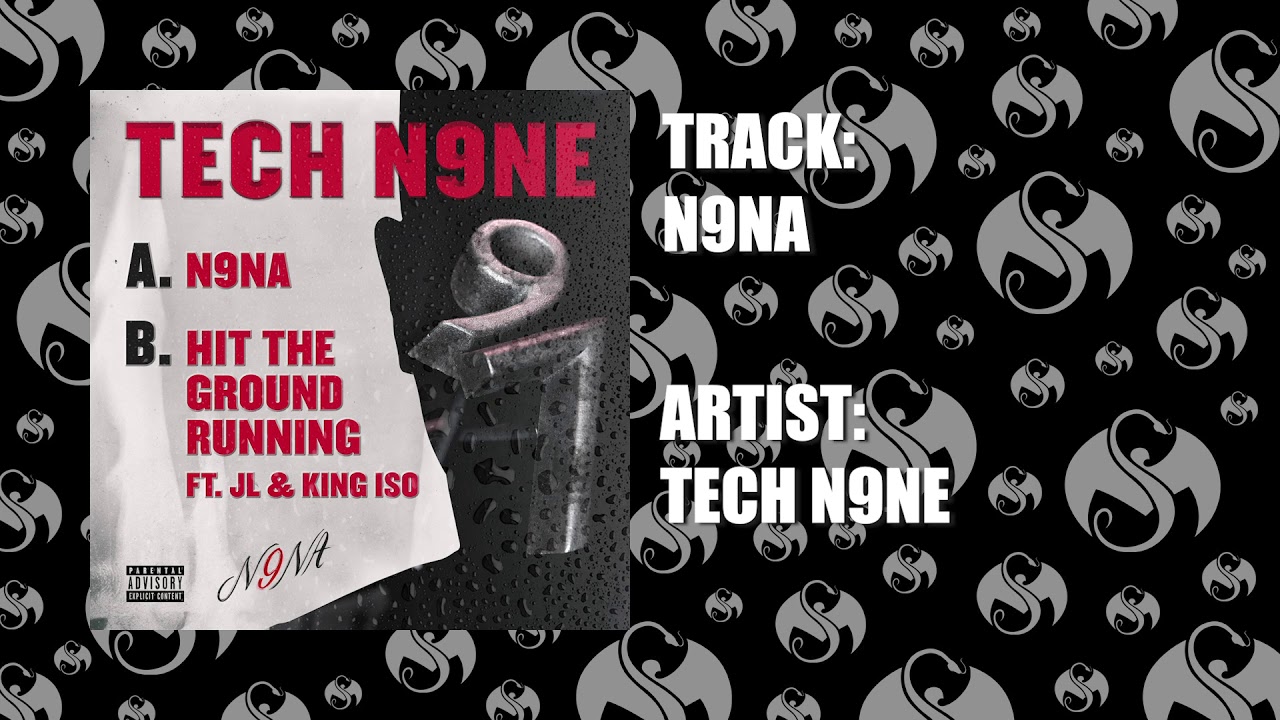 Tech N9ne - N9NA | OFFICIAL AUDIO