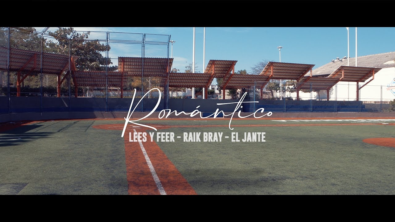 Lees y Feer, Raik Bray, El Jante - Romántico (Video Oficial)