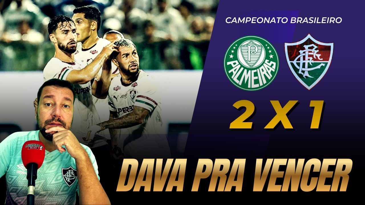 🚨FLU JOGA MUITO, AMASSA O PALMEIRAS, MAS SOFRE DERROTA AMARGA. LUCHO PREOCUPA? BOUANGA RENOVOU.