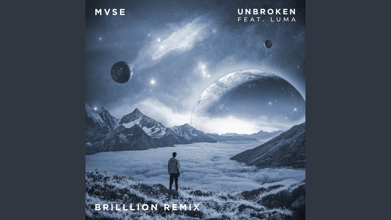 Unbroken feat. LUMA (BrillLion Remix)