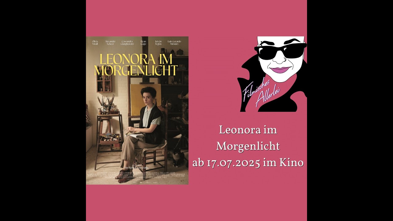 Leonora im Morgenlicht - Filmkritik