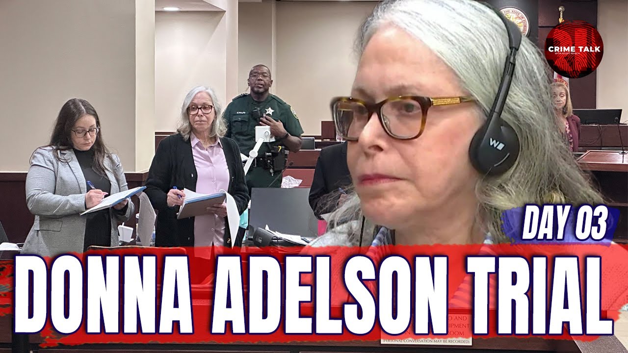 WATCH LIVE: FL v. Donna Adelson Trial Day 3