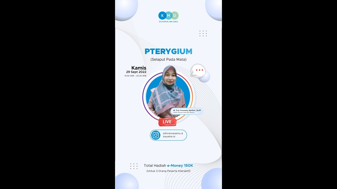 Pterygium (Selaput Pada Mata) - dr.Evy I Apidian,SpM