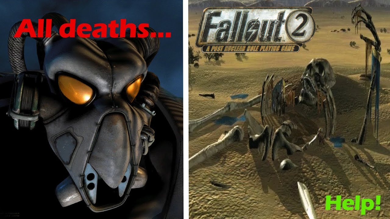 All Deaths Fallout 2 Walkthrough