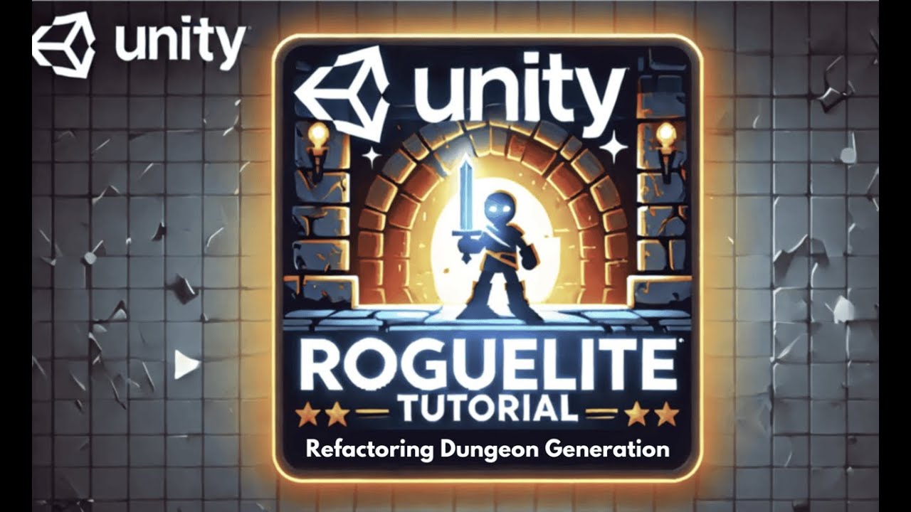 8. Unity Roguelite Tutorial - Refactoring Dungeon Generation
