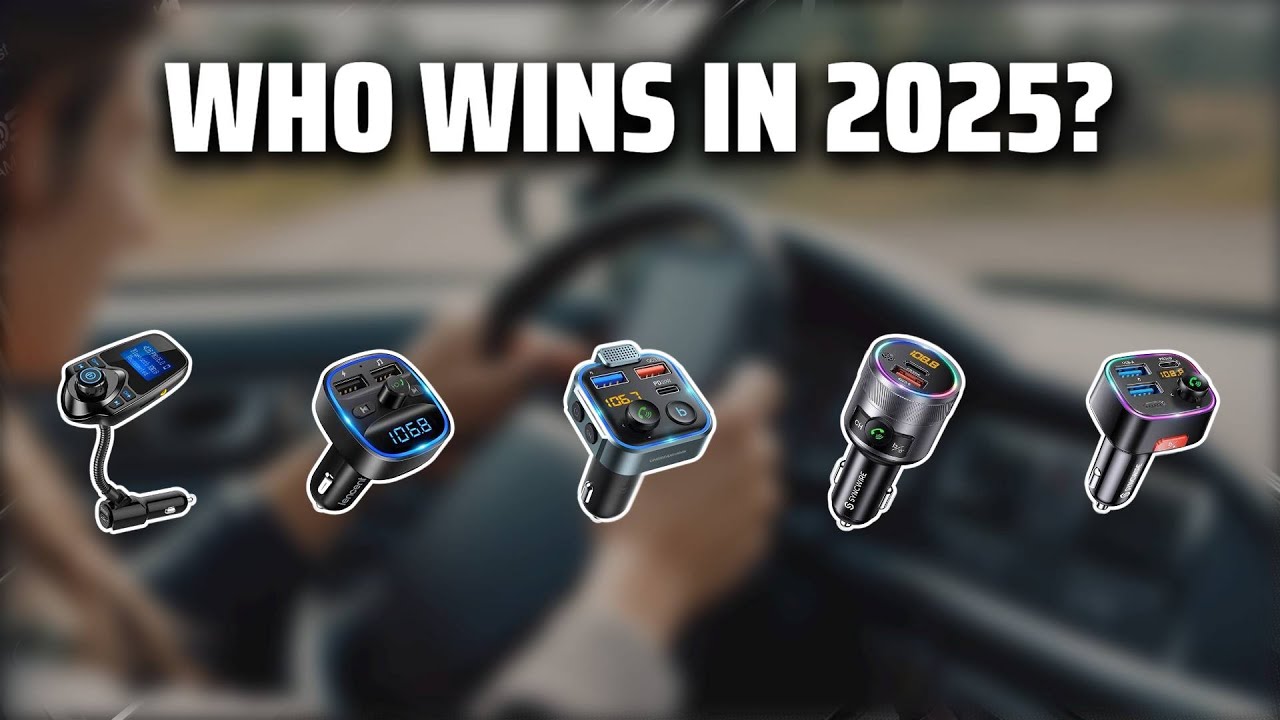 The Top 5 Best Bluetooth Car Charger in 2025 - Must Watch Before Buying!