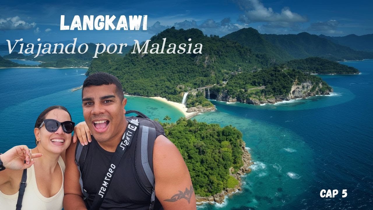 Viajando por Malasia cap 5 | Langkawi la isla más turística del país