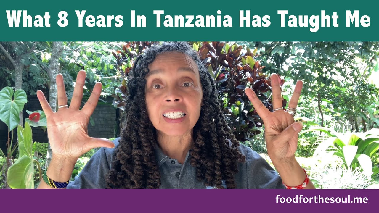 What Living In Tanzania For 8 Years Has Taught Me About Wellness