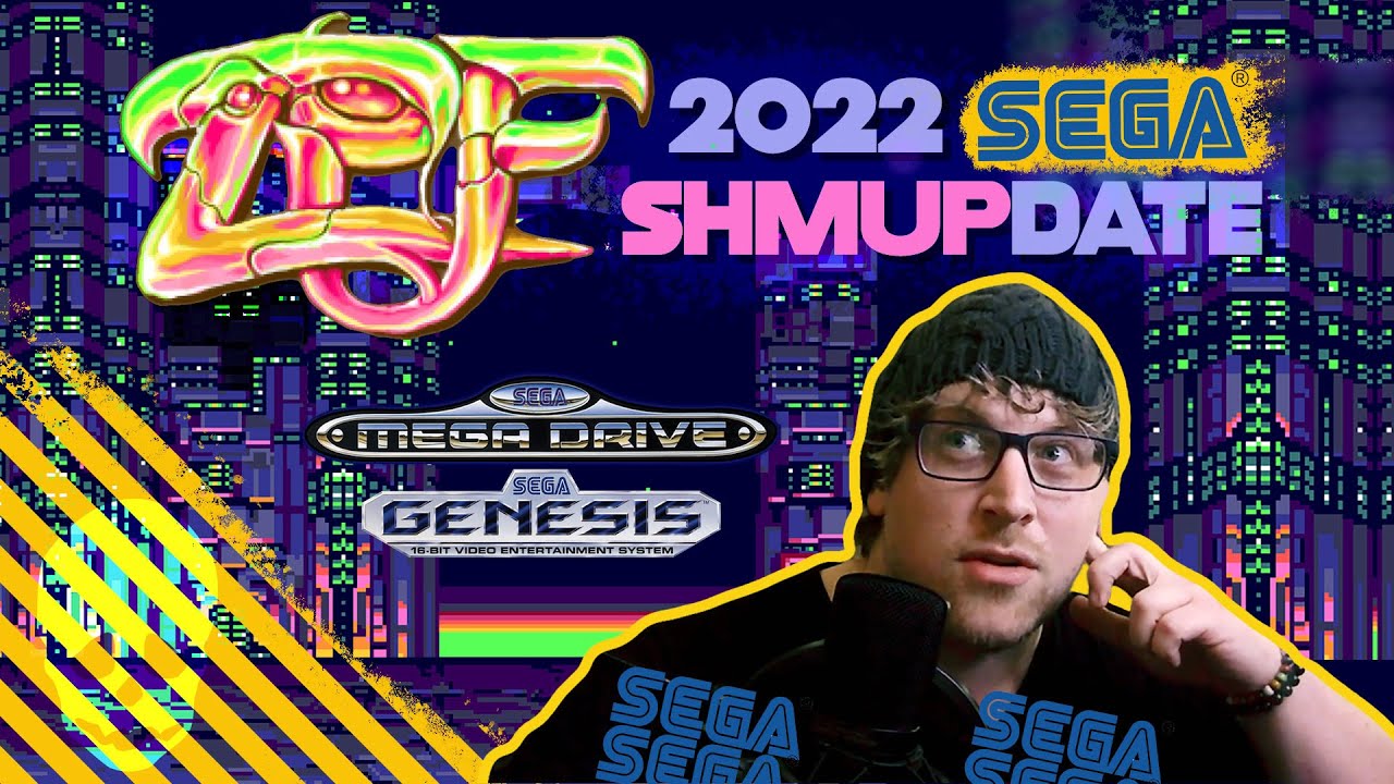 ZPF Update 2022! - Sega Mega Drive + Genesis Shmup