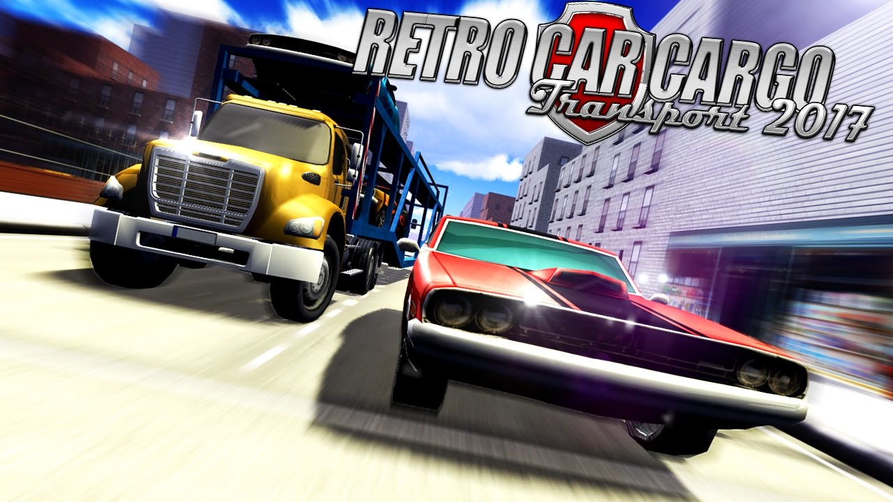 Retro Car Cargo Transport 2017 ▶️Android GamePlay HD | Simulation Games Android 2017 | VascoGames