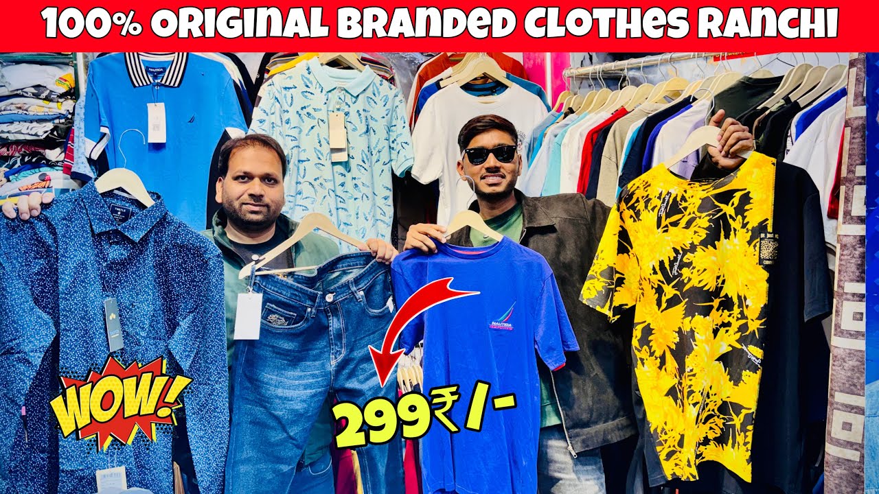 299₹/- Sale 🔥| Original Branded Clothes Ranchi | Ranchi Branded Clothes | Summer Collection Sale