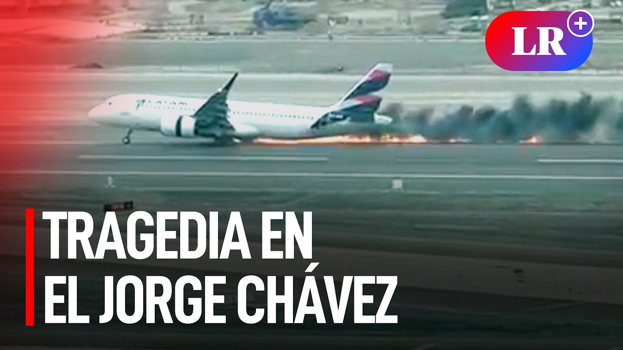 Así fue la colisión del avión de Latam en la pista de aterrizaje del Aeropuerto Jorge Chávez  | #LR