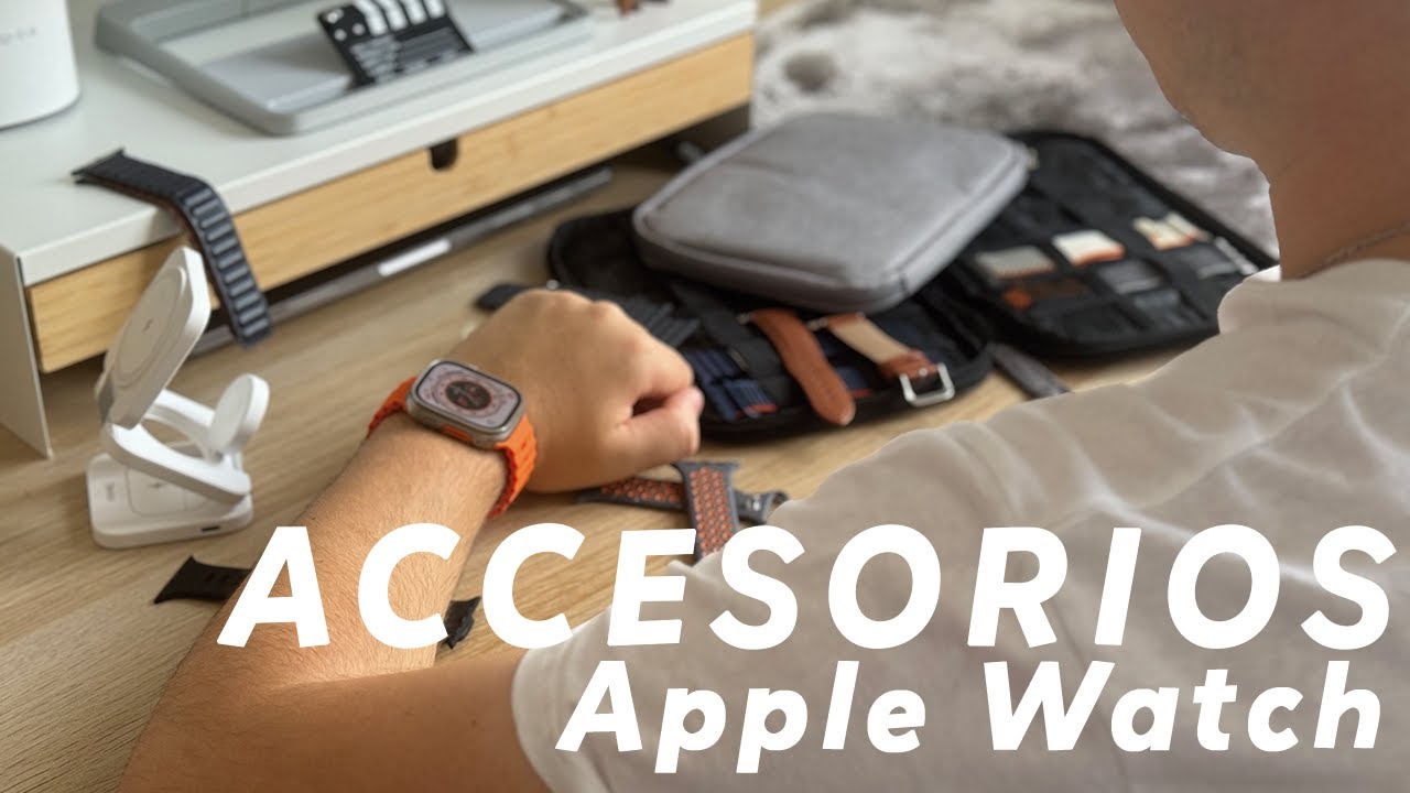 Accesorios IMPRESCINDIBLES para tu Apple Watch ⌚️