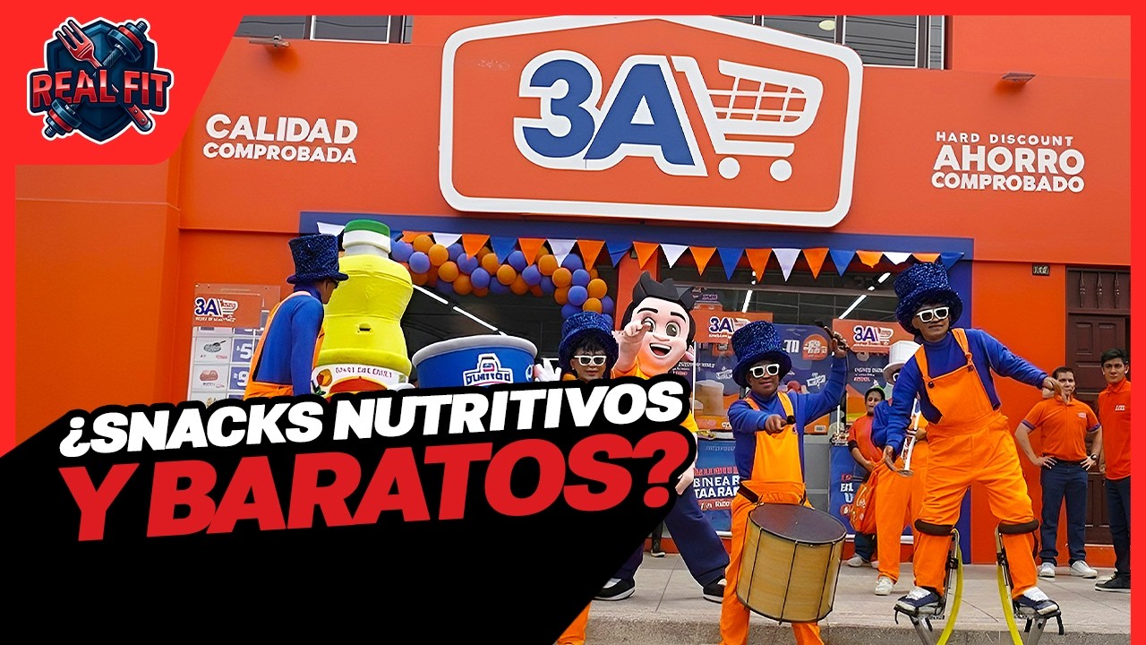 SNACKS NUTRITIVOS Y BARATOS EN: TIENDAS 3A | REAL FIT