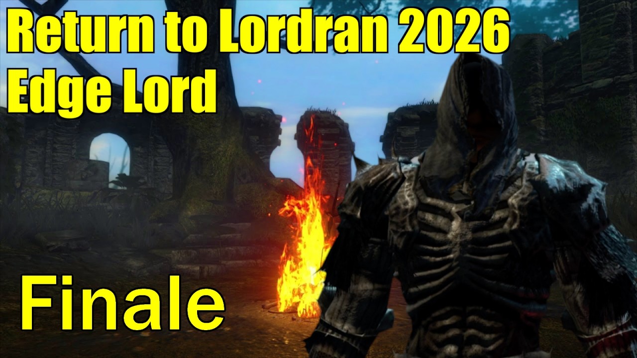 Return to Lordran 2026 with Edge Lord (Finale)
