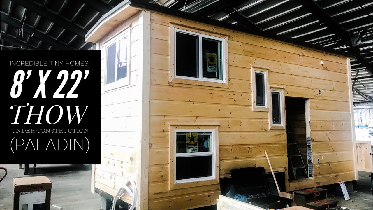 Incredible Tiny Homes Live:  8' x 22' THOW Under Construction (Paladin)