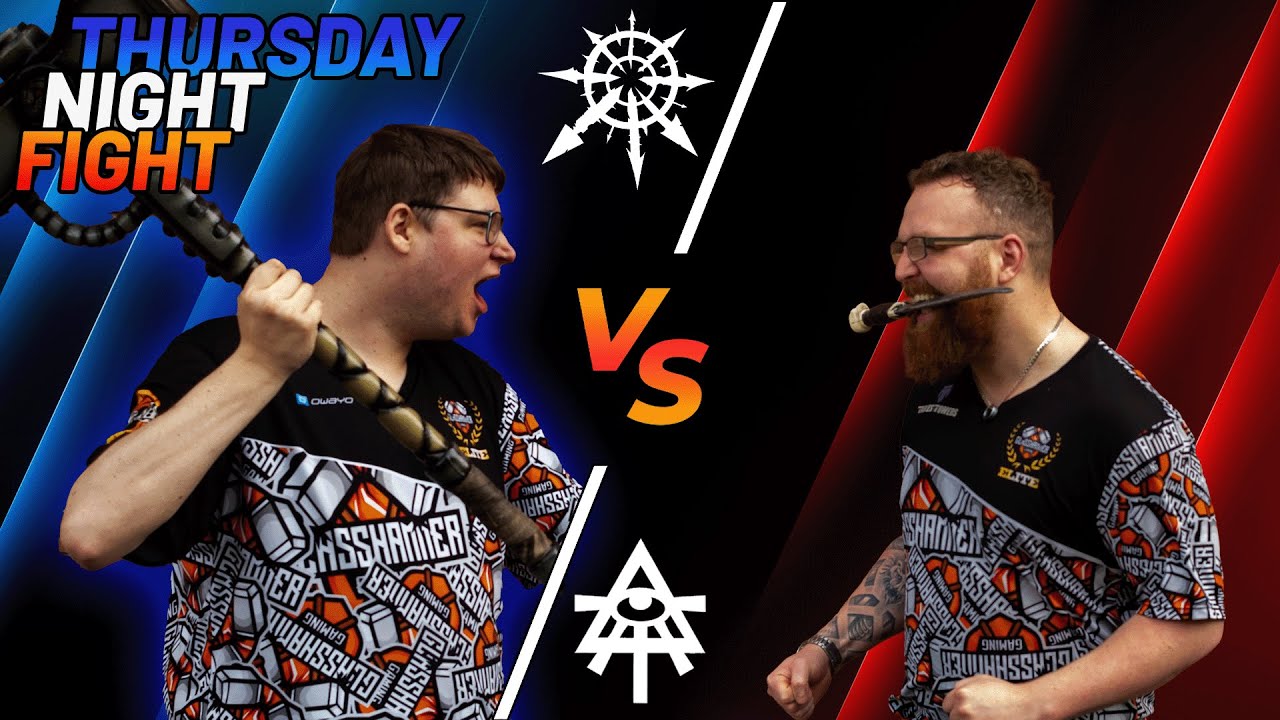 Thursday Night Fight - Chaos Space Marines vs Aeldari