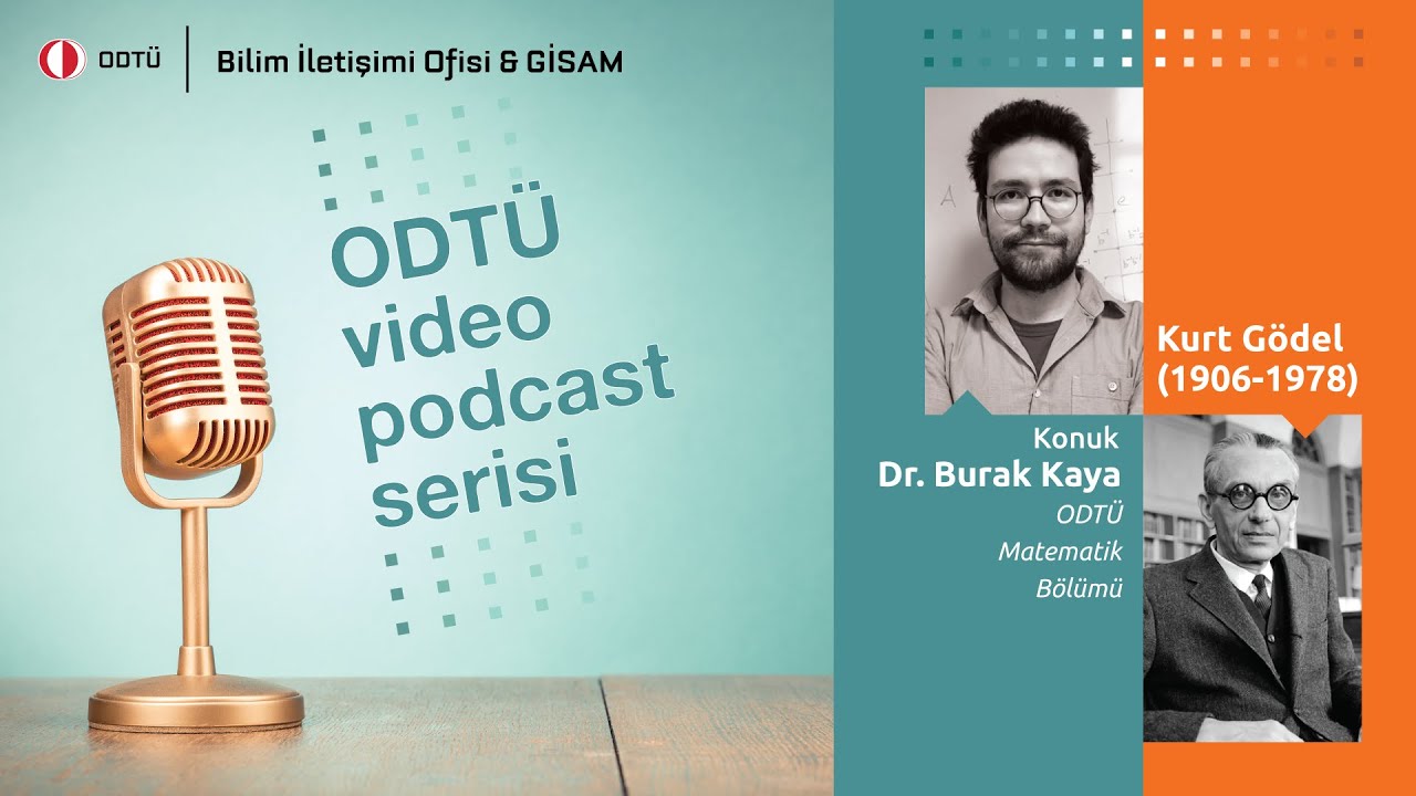 Video Podcast Serisi: Kurt Gödel