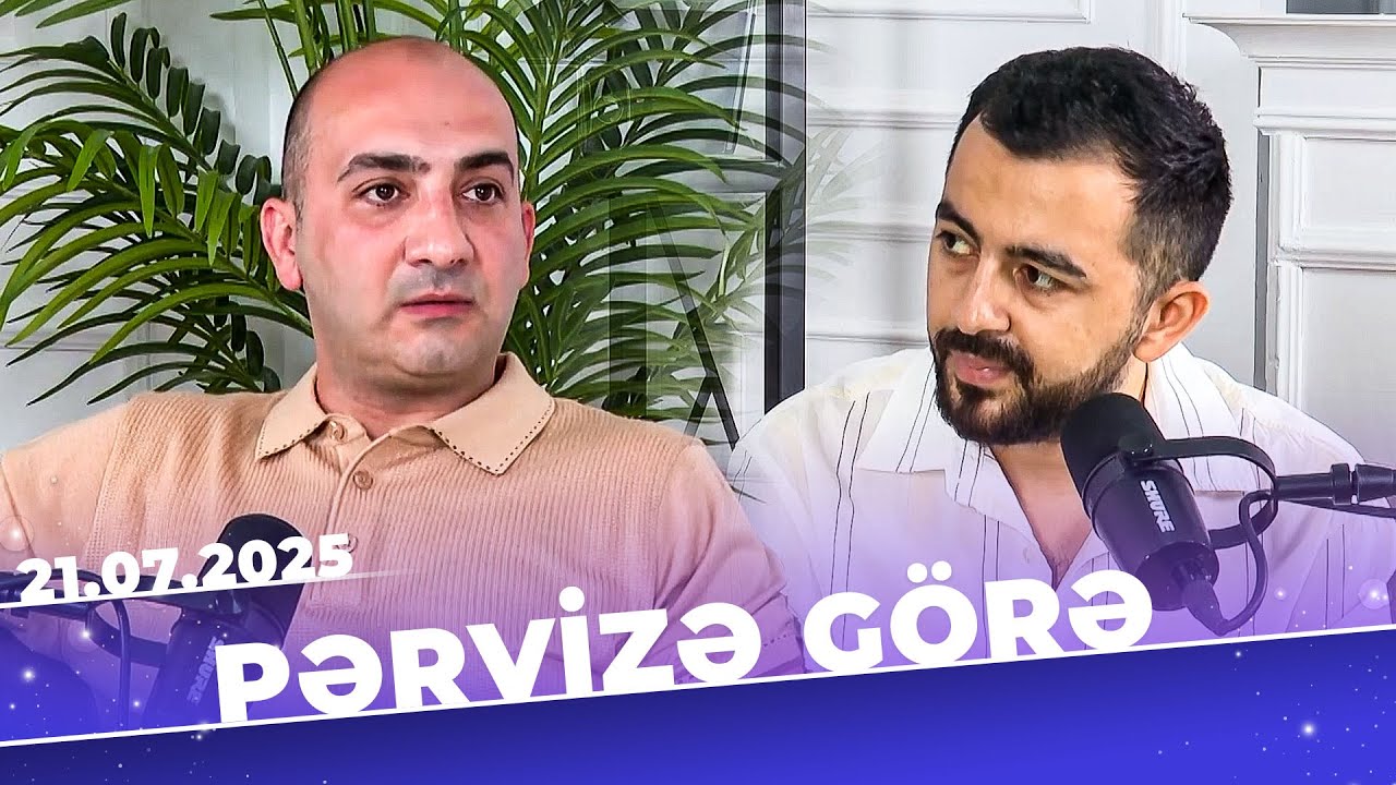 Pərvizə Görə | Tam Bölüm | Nicat Rəhimov | 21.07.2025