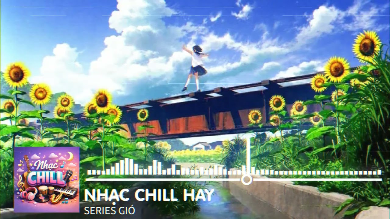 NHẠC CHILL HAY || SERIES GIÓ #music #nhachaymoingay #cover #nhạcchill  #nhachay