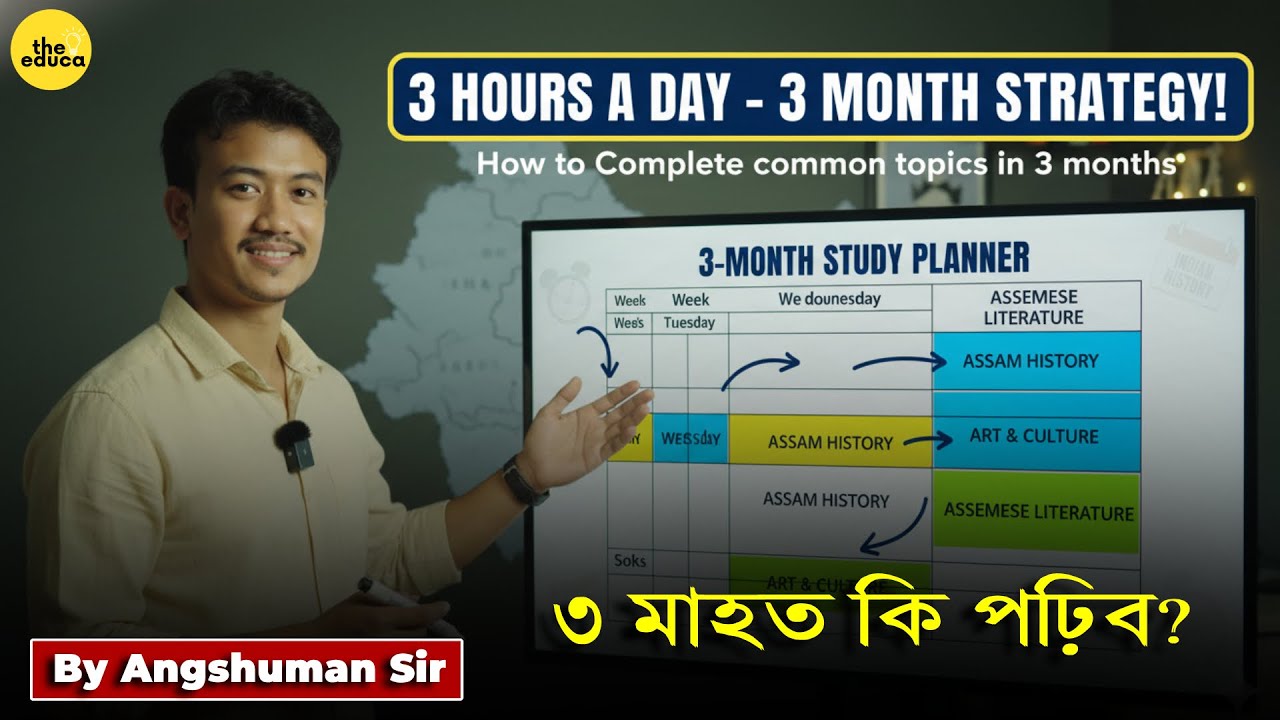 &ldquo;3-Month Study Plan to Cover History, Literature and art and culture for Assam Competitive exams