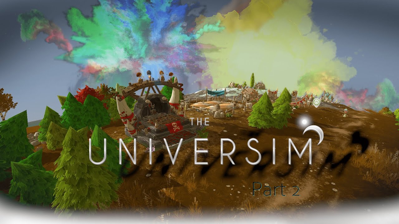 The Universim | Pure Gameplay - No Commentary | Part 2