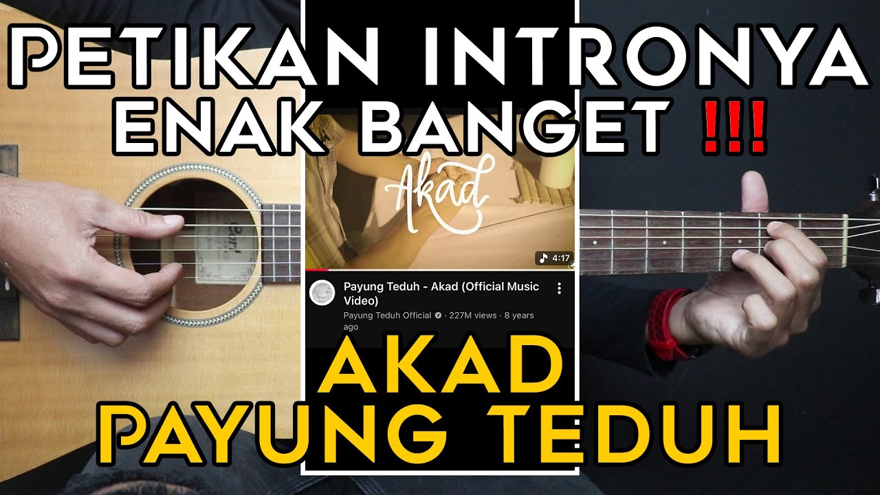 (TUTORIAL GITAR) AKAD - PAYUNG TEDUH | LENGKAP GAMPANG