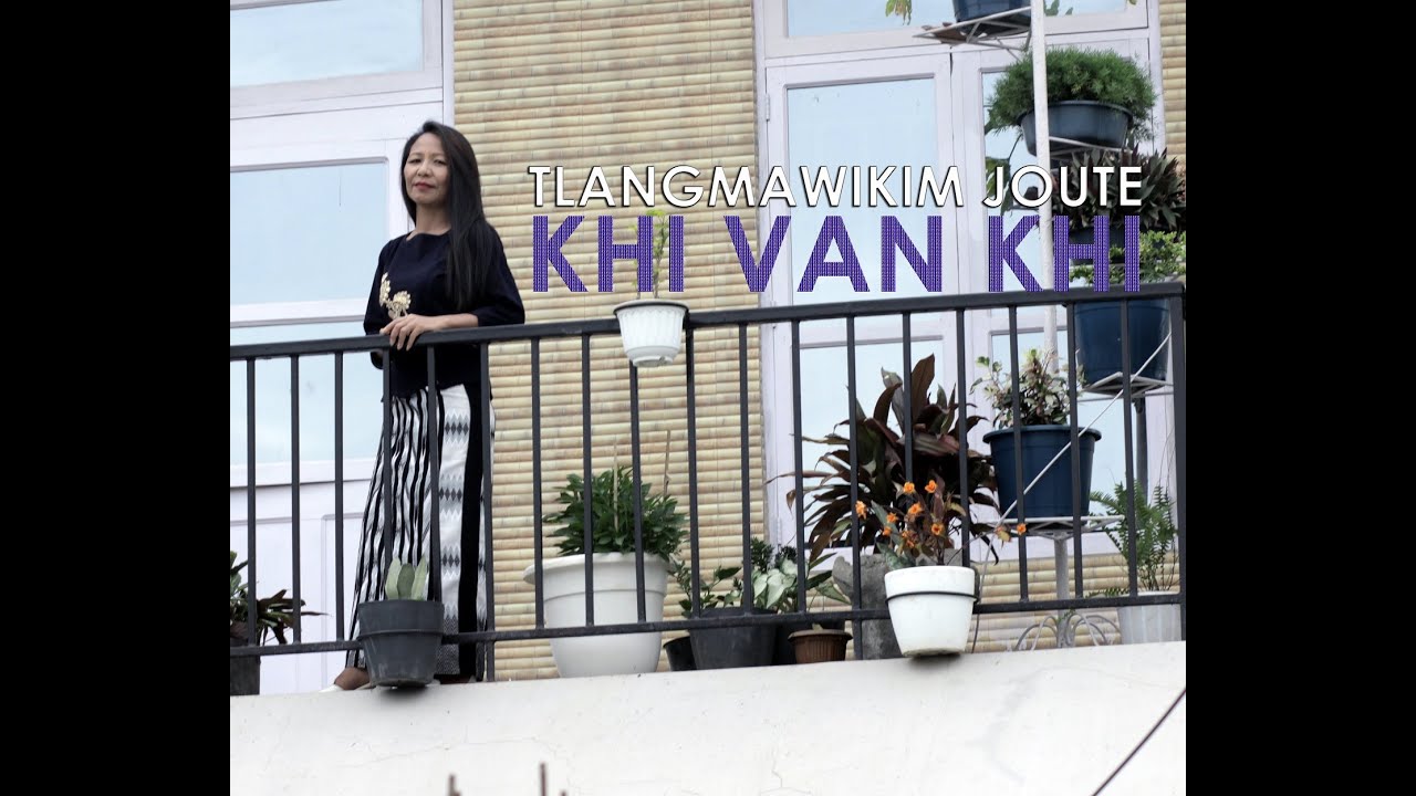 Tlangmawikim Joute [ Official Music Video ] - 