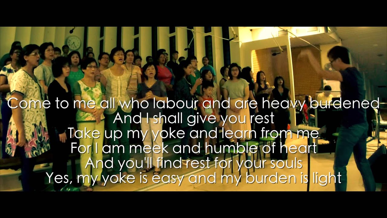 Come to Me (all you labour and are heavy burdened ) AMC OLPS