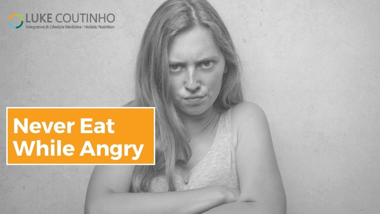 Why You Should Never Eat While Angry or Stressed?