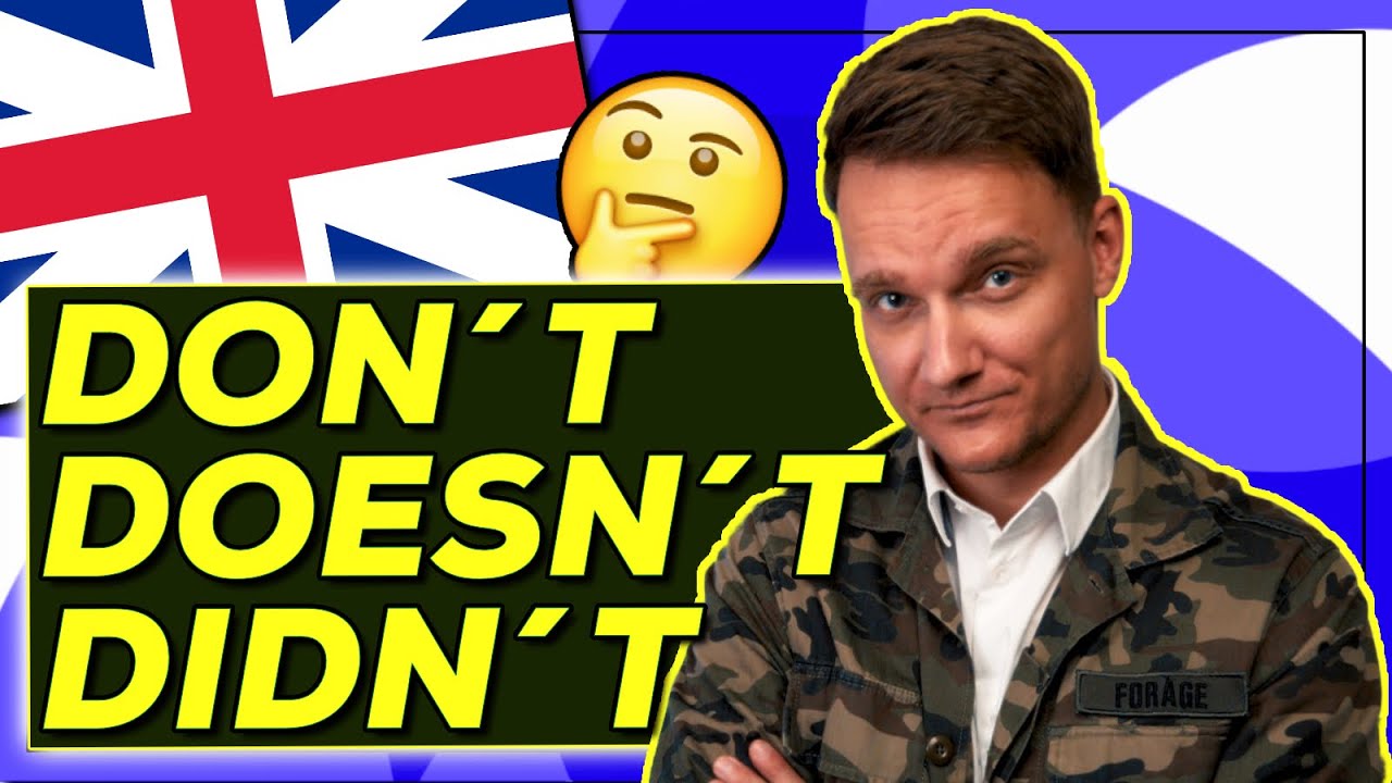DON'T, DOESN'T or DIDN'T Unterschiede erklärt + Beispiele | Englisch lernen