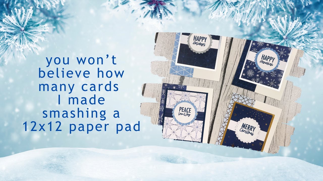 You won't believe how many cards I made while smashing a 12x12 paper pad!