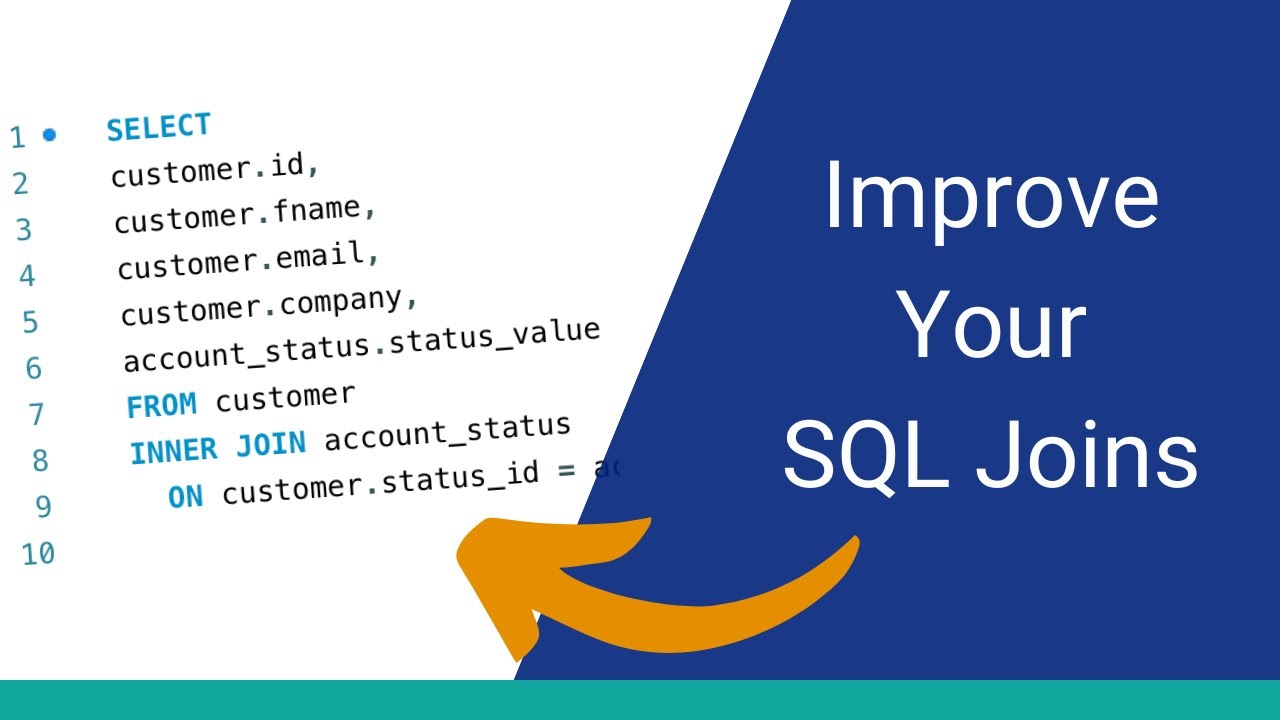 4 Ways to Write Better SQL Joins