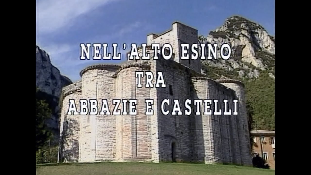 Nell'Alto Esino tra Abbazie e Castelli