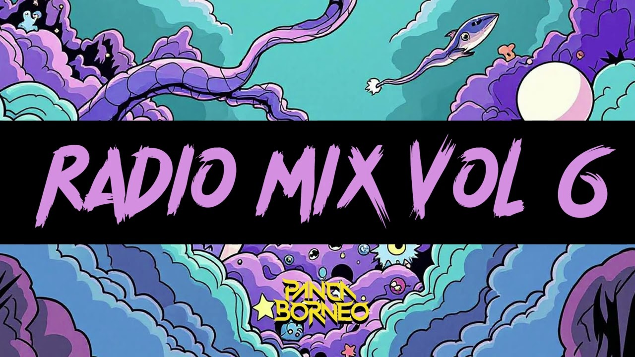 PANCA BORNEO RADIO MIX VOL 6