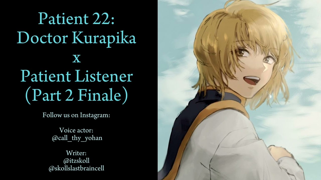 Пациент 22: Доктор Курапика x Терпеливый слушатель R16 (финал части 2) ♡ Курапика ASMR