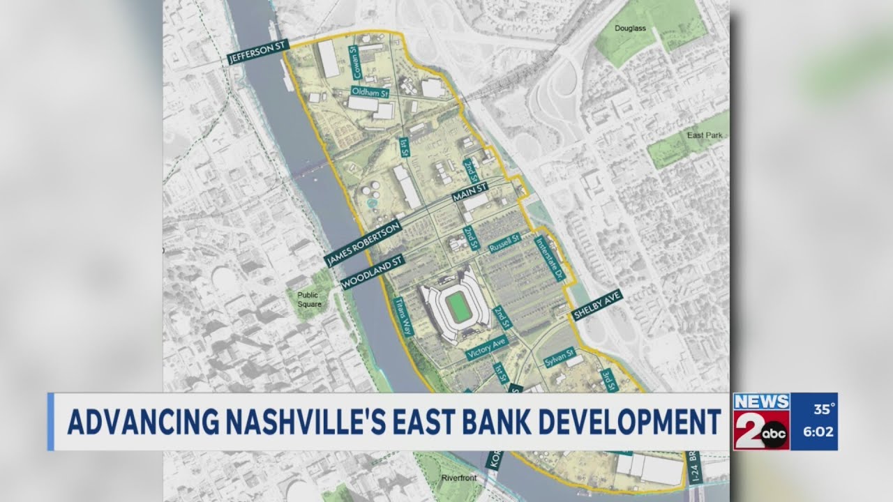 Advancements along Nashville, TN's East Bank