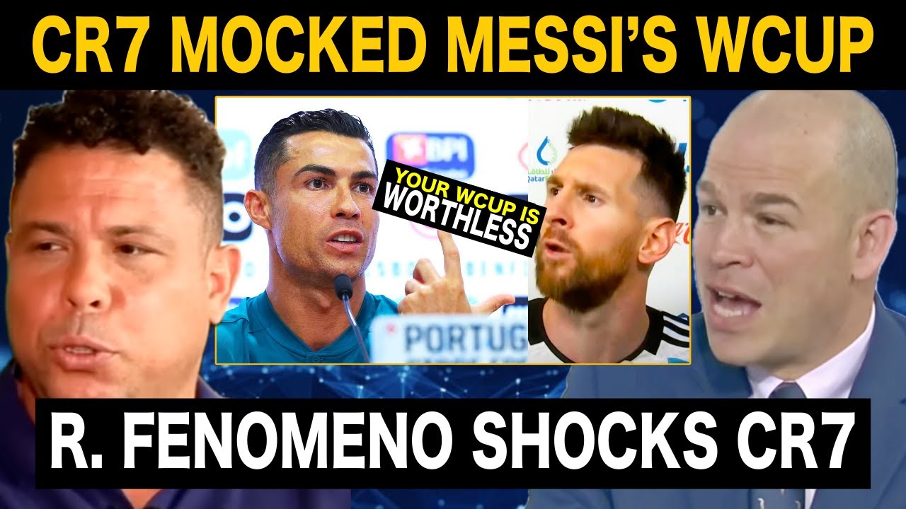 BRO R. FENOMENO SHOCKS RONALDO - CR7 Mocked Messi’s World Cup