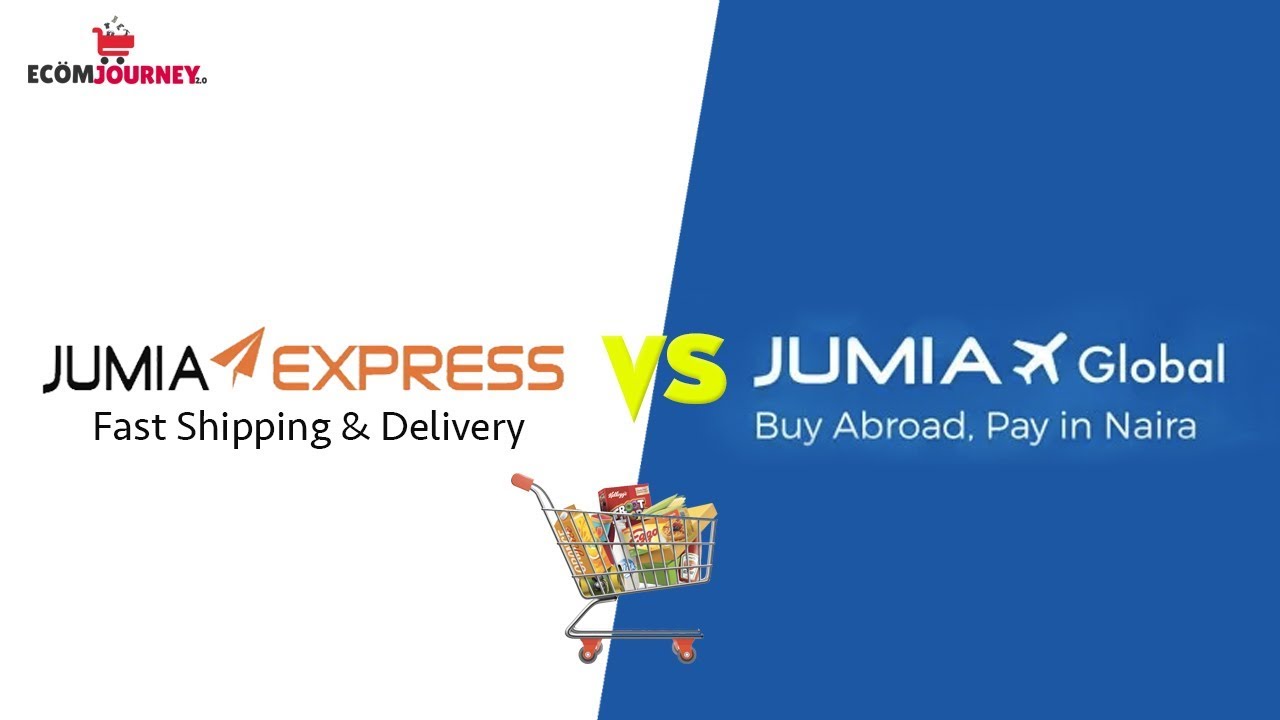 Difference Between Jumia Express and Jumia Global - As a Seller and Buyer on Jumia