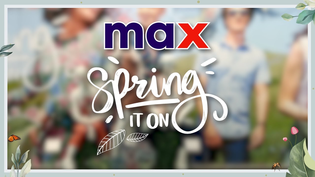 #SpringItOn - Spring Collection 2021 @ Max Fashion Stores