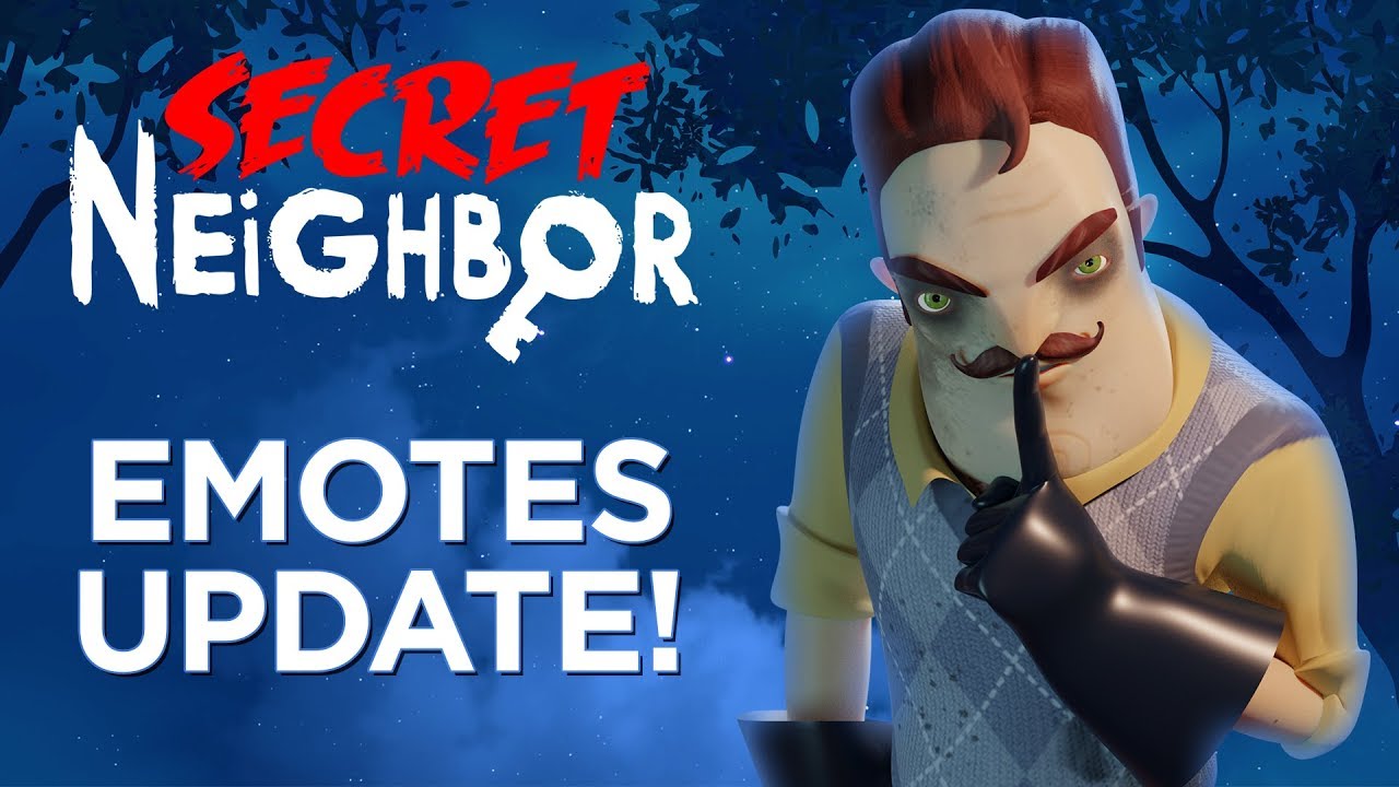 Secret Neighbor - Emotes Update